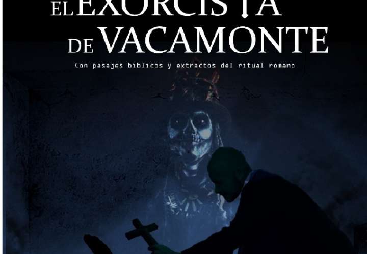  El «Exorcista de Vacamonte», una novela mágica, perturbadora e ingeniosa