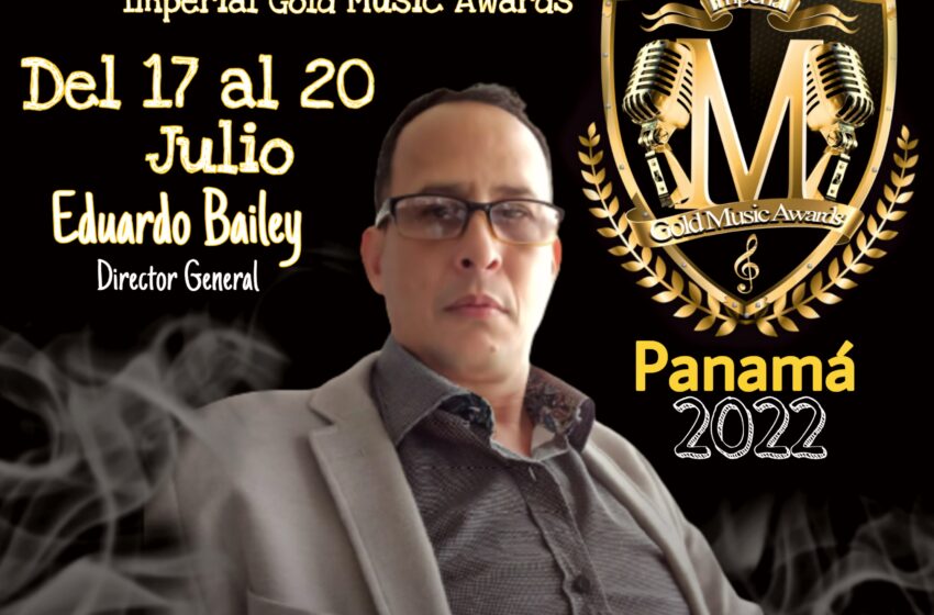  Llega a Panamá el evento internacional Gold Music Awards
